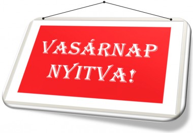 Vasárnap is nyitva vagyunk!